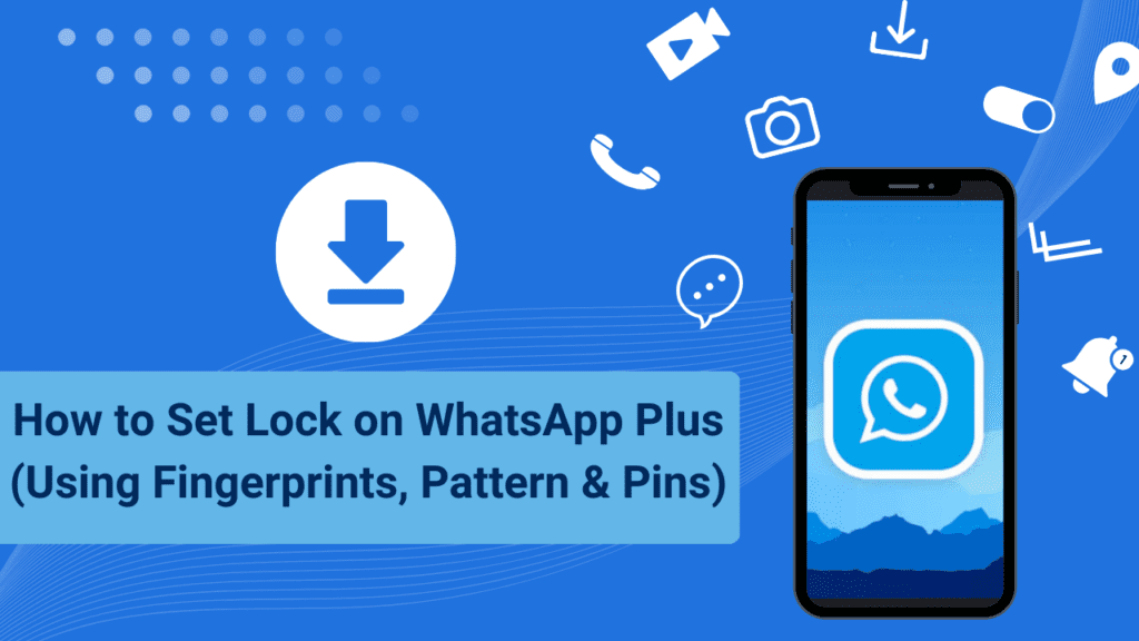 How to Set Lock on WhatsApp Plus